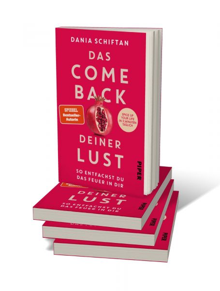 Das Comeback deiner Lust, Dania Schiftan