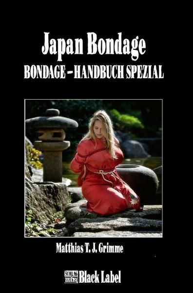 Japan Bondage Handbuch Spezial