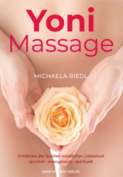 Yoni Massage von Michaela Riedl
